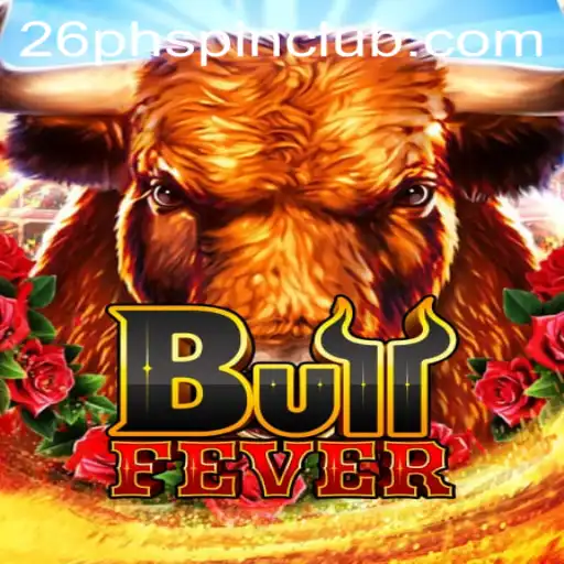 Unleash the Thrills of BullFever on 26phspin.club